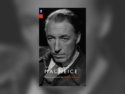 Louis MacNeice - The People's Poet, 1940s - britishheritage.org