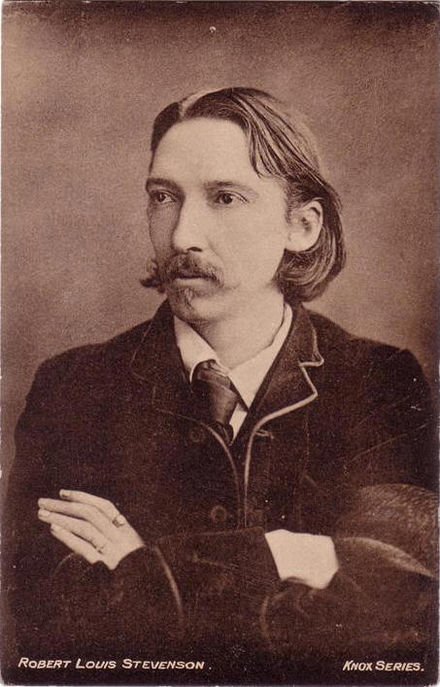 Robert Louis Stevenson - he gave us the phrase 